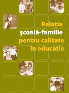 relatia_scoala-familie_pentru_calitate_in_educatie